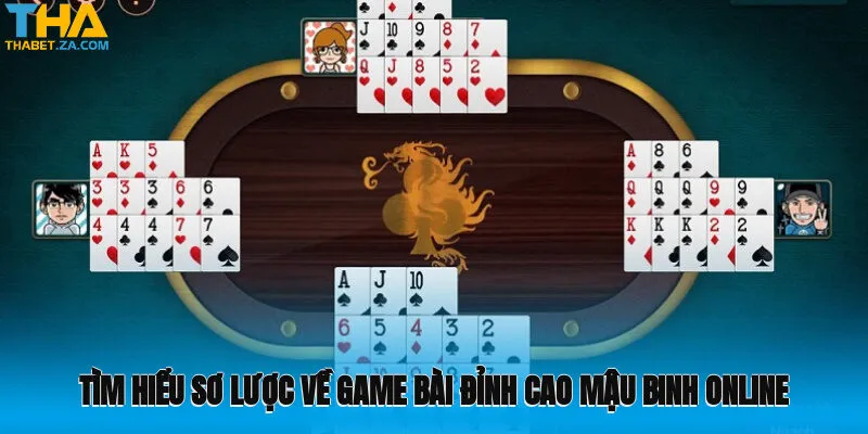 Tìm hiểu sơ lược về game bài đỉnh cao mậu binh online